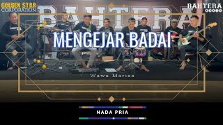 Mengejar Badai  Wawa Marisa  Karaoke Nada Pria  By Bahtera Music [upl. by Leanna]