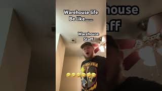 Warehouse life funny comedy life job viral trending youtubeshorts short shorts youtube [upl. by Eihcir]