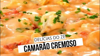 Camarão Cremoso do Zé [upl. by Ojybbob]