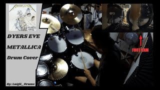 🔥 Dyers Eve by Metallica – Explosive Cover with Foot Cam 🥁 [upl. by Gautea]