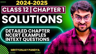 Solutions Chemistry Class 12 Boards  Complete Chapter in 1 Shot  CBSE Class 12 boards2025 [upl. by Ynavoeg]