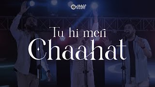 Tu Hi Meri Chaahat  Jaago Music [upl. by Santini]