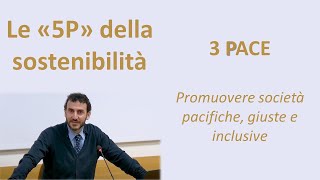 Le quot5Pquot della sostenibilità Pace [upl. by Guthry488]