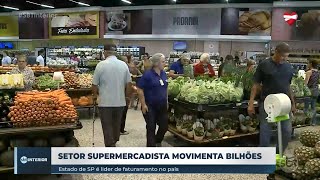 O setor supermercadista está em expansão São Paulo é o estado com o maior faturamento [upl. by Doolittle]