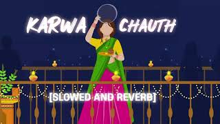 KARWA CHAUTH JASS MANAK  SLOWED AND REVERB Official audio  Rkvlogs0k [upl. by Hallam]