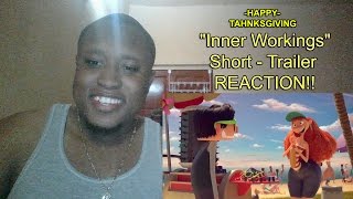 quotInner Workingsquot Short  Trailer Reaction [upl. by Eibbil]