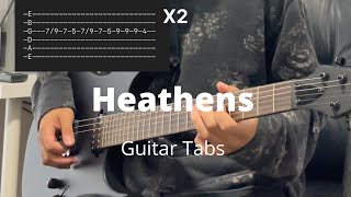 Heathens by Twenty One Pilot  Guitar Tabs [upl. by Iago]