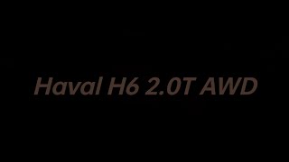 Haval H6 20T AWD Model 2024 [upl. by Enamrahs907]