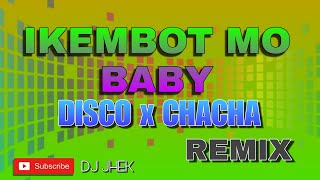 IKEMBOT MO BABY TIKTOK REMIX [upl. by Helbonnas]