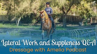 Lateral Work and Suppleness QampA [upl. by Ahtnahc]