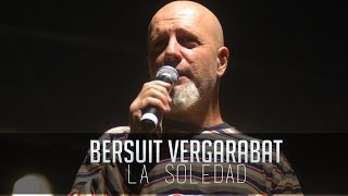 Bersuit Vergarabat  La soledad Letra [upl. by Brok]