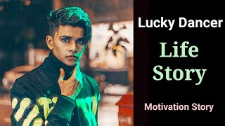 Lucky Dancer Life Story  Struggle  Lifestyle amp Biography  Interview  Tik Tok [upl. by Soren]