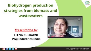 Biofuel amp Biomass 2021  Biohydrogen production strategies from biomass and waste waters [upl. by Pratte]