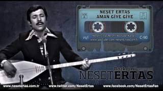 Neşet Ertaş  Aman Giye Giye [upl. by Jemmy]