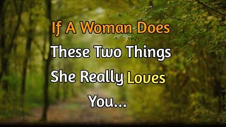 If A Woman Does These 2 Things She Really Loves You  Psychology Facts  Quotes [upl. by Signe859]