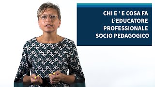 Chi è e cosa fa leducatore professionale socio pedagogico [upl. by Teddi]