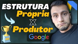 Estrutura Própria VS Estrutura do Produtor para Afiliados no Google Ads [upl. by Guido]