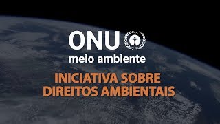 Iniciativa de Direitos Ambientais aproximando pessoas e proteção ambiental [upl. by Harley991]