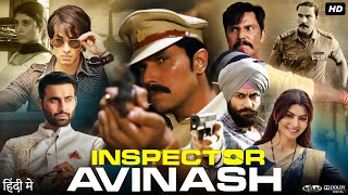 Inspector Avinash Full Movie  Randeep Hooda Urvashi Rautela Abhimanyu Singh  Review amp Facts [upl. by Albrecht]