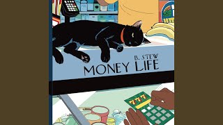 Money Life [upl. by Nodle284]