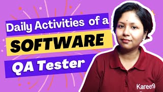 Software QA Tester Daily activities  QA Tester Interview Question  SushmitaMadhu [upl. by Aisac]