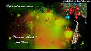 Amor en Navidad  Gran Caribe [upl. by Erbua]