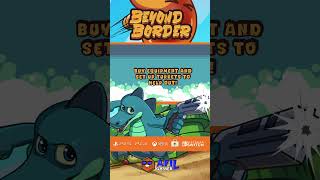 Beyond Border  Launch Trailer [upl. by Rojas104]