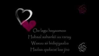 Habooney Nafteydaa by Samatar lyrics [upl. by Sugihara]