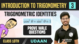 Introduction to Trigonometry 03  Trigonometric Identities  Class 10  NCERT  Udaan [upl. by Mehcanem]