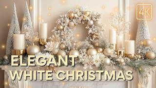 Elegant White Christmas 2024 Bold Elegance Decor Ideas to Elevate Your Holiday Ambiance [upl. by Valeda]