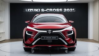 2025 Suzuki SCross The Next Generation of Compact SUVs [upl. by Marybella]