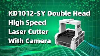 KD1012SY Double Head High Speed Laser Cutter With Camera [upl. by Eeraj]