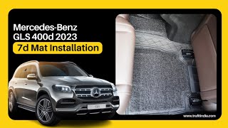 MercedesBenz GLS 400d 2023 Floor Mats  7d Mat Installation  MercedesBenz GLS 400d 4matic 2023 [upl. by Aylatan]