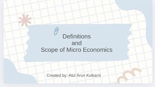 11 Definition and Scope of Micro Economics [upl. by Einnaoj]