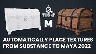 Automatically Apply Textures on Your Models in Maya 2022 using Substance Painter Plugin for Maya [upl. by Nahallac708]