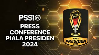 PRESS CONFERENCE PIALA PRESIDEN 2024 [upl. by Hemingway]