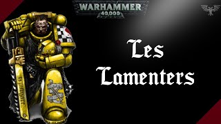 WARHAMMER 40K  Les Lamenters [upl. by Ettelliw]