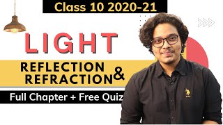 Light Reflection and Refraction Class 10  One Shot  Full Lecture  202021 [upl. by Siouxie]