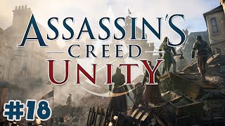 Assassins Creed Unity 18  Rouille [upl. by Emmeline401]