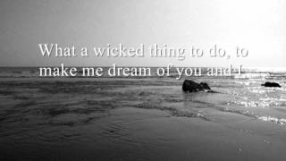 Wicked Game by James Vincent McMorrow [upl. by Aiuqenehs896]