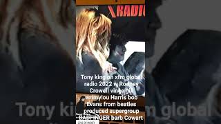 rocker global hit songwriter tony king bob Evans from badfinger barb cowart XFM global radio2022 [upl. by Are]