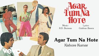 RD Burman  Agar Tum Na Hote Best Audio Song VideoKishore KumarRekhaRajesh Khanna [upl. by Eckart]