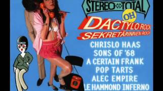 Stereo Total  Dactylo Rock Sekretärinnen Inferno by Le Hammond Inferno [upl. by Lairea]