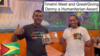 TIMEHRI MEET AND GREETGIVING DENNY FROM ITSOURLIFEARD A HUMANITARIAN AWARD [upl. by Coit]