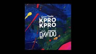 Sean Tizzle – Kpro Kpro Remix Ft Davido [upl. by Baillieu157]