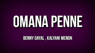 OMANA PENNE SONG LYRICS [upl. by Asilat]