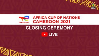 TotalEnergies Africa Cup of Nations Cameroon 2021  Closing Ceremony [upl. by Earised]