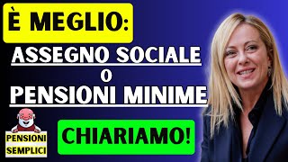 🟨 E MEGLIO ASSEGNO SOCIALE O PENSIONI MINIME❓ FACCIAMO CHIAREZZA❗️ [upl. by De Witt161]