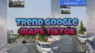 TUTORIAL GOOGLE MAPS VIRAL TIKTOK [upl. by Leventhal]