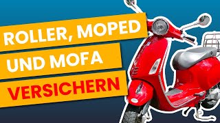 SO versicherst du dein Mofa Roller oder Moped  Kennzeichen Versicherung [upl. by Arem]